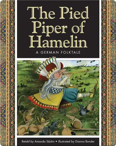 The Pied Piper of Hamelin: A German Folktale book