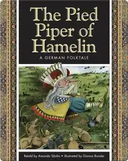 The Pied Piper of Hamelin: A German Folktale