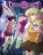 Crystal Cadets #6