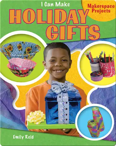 I Can Make Holiday Gifts book