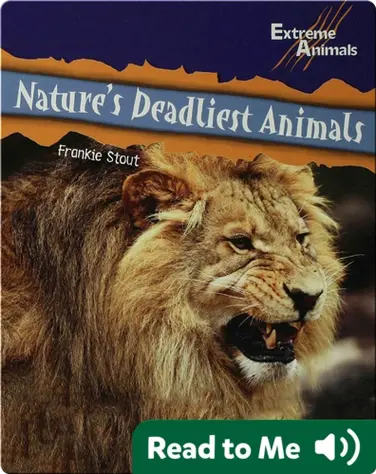 Nature’s Deadliest Animals book