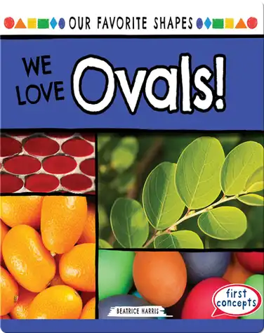 We Love Ovals! book