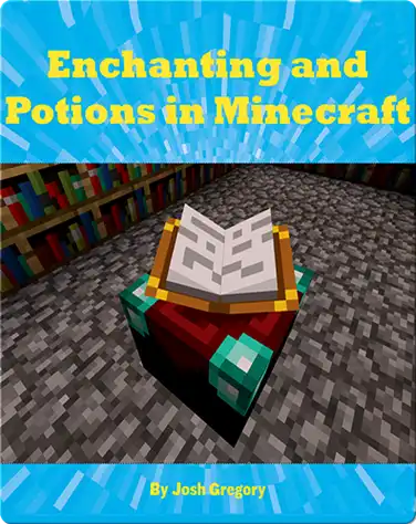 Enchanting and Potions in Minecraft book
