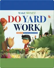 Make Money! Do Yard Work