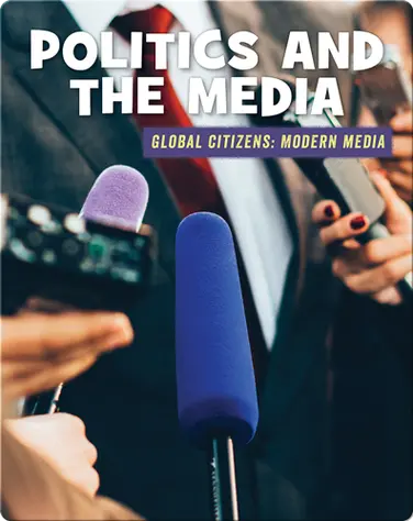 Politics and the Media book