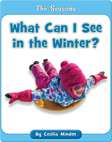 What Can I See in the Winter? book
