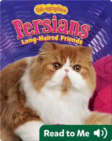 Persians: Long-Haired Friends book