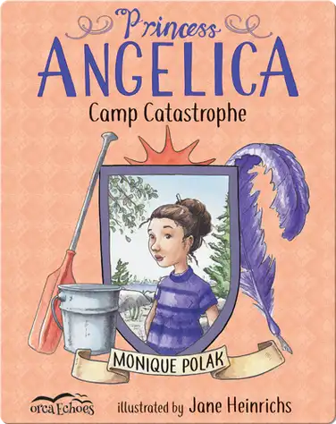 Princess Angelica, Camp Catastrophe book