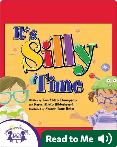 It's Silly Time book