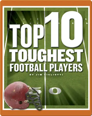 Top 10 Toughest Football Players book