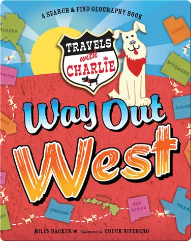 Travels with Charlie Way Out West book