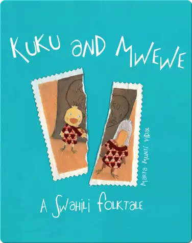 Kuku and Mwewe book