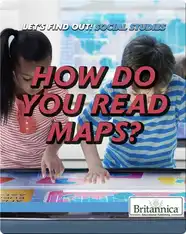 How Do You Read Maps?