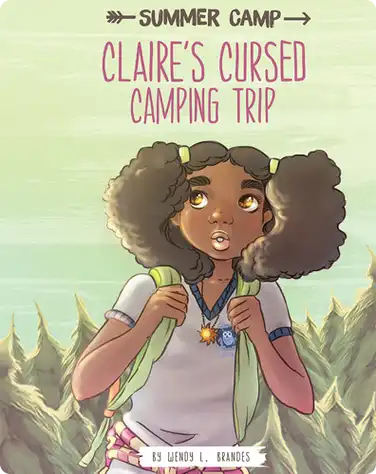 Claire's Cursed Camping Trip book