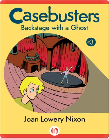Casebusters: Backstage with a Ghost book