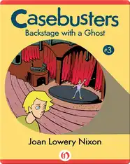 Casebusters: Backstage with a Ghost