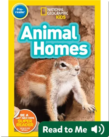 National Geographic Readers: Animal Homes (Pre-reader) book