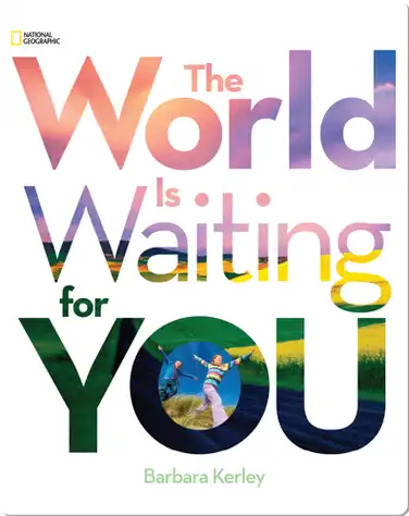 The World Is Waiting For You book