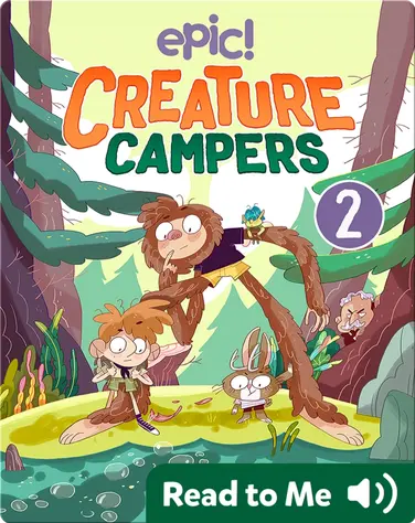 Creature Campers Book 2: The Secret of Shadow Lake book