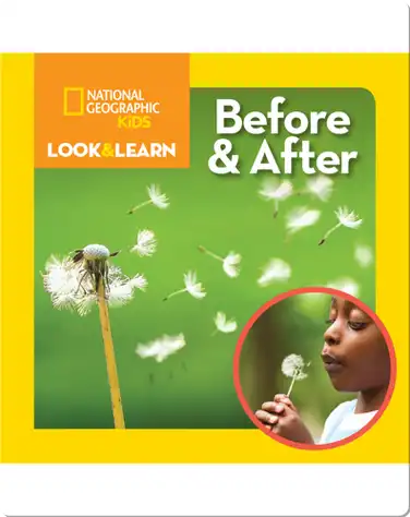 National Geographic Kids Look & Learn: Before and After book