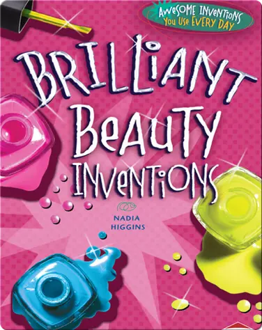 Brilliant Beauty Inventions book
