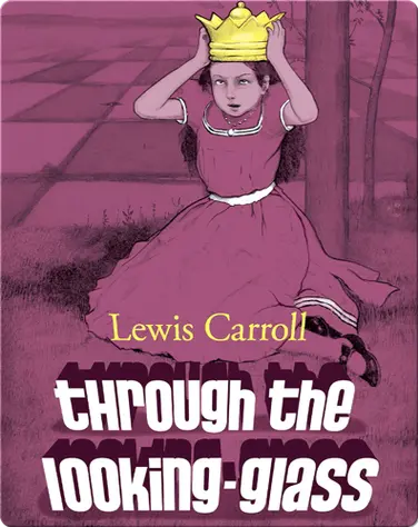 Through the Looking-Glass book
