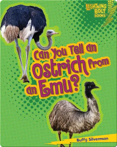 Can you tell an Ostrich from an Emu? book