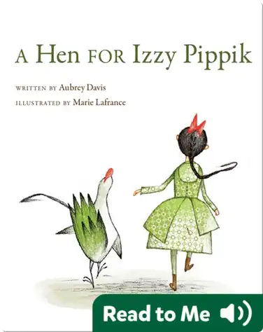 A Hen for Izzy Pippik book