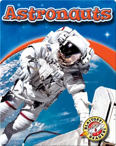 Astronauts: Exploring Space book