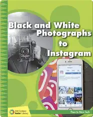 Black and White Photographs to Instagram