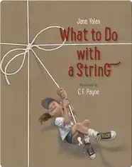 What to Do with a String