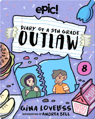 Diary of a 5th Grade Outlaw Book 8: The Friend Thief book