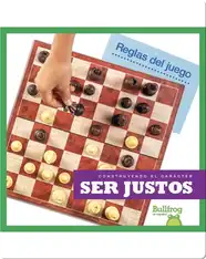 Construyendo el carácter: Ser justos