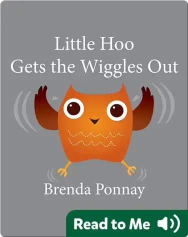 Little Hoo Gets the Wiggles Out book