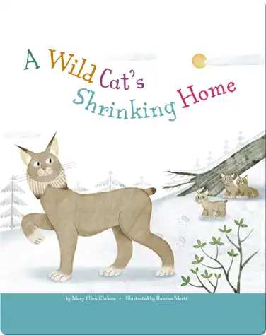 A Wild Cat's Shrinking Home book