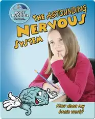 The Astounding Nervous System
