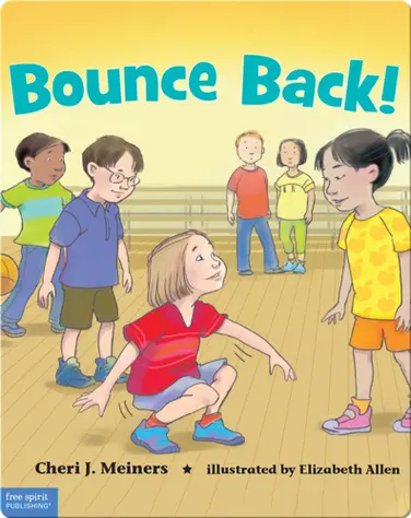 Bounce Back!: A Book About Resilience book