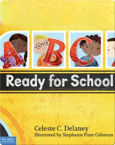 ABC Ready for School: An Alphabet of Social Skills book