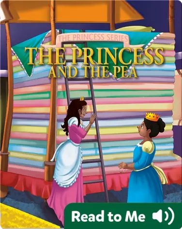 The Princess Series: The Princess and the Pea book