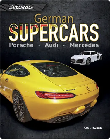 German Supercars: Porsche, Audi, Mercedes book