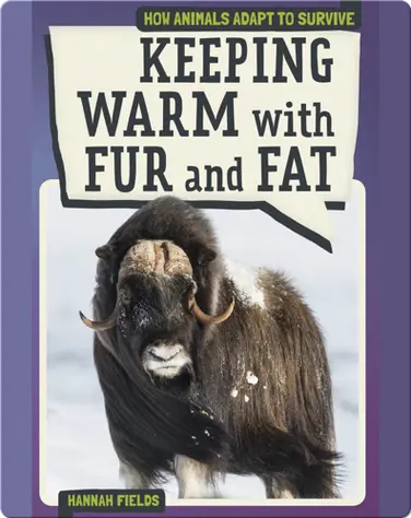 Keeping Warm with Fur and Fat book