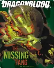 Dragonblood: The Missing Fang
