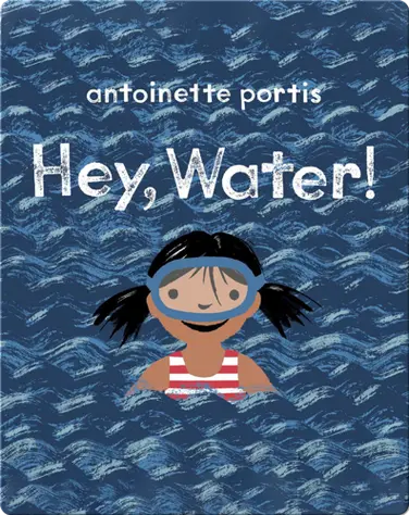 Hey, Water! book