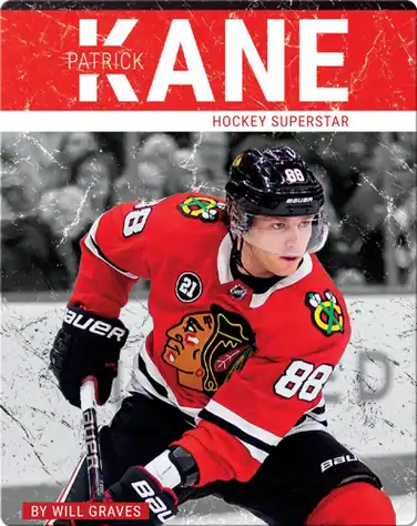 Patrick Kane: Hockey Superstar book