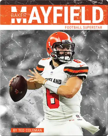 Baker Mayfield: Football Superstar book