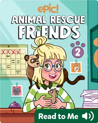 Animal Rescue Friends Book 2: Bell And Kiki book