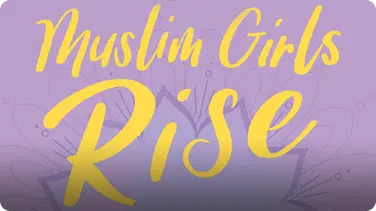 Muslim Girls Rise: Inspirational Champions of Our Time book