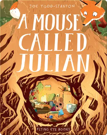 A Mouse Called Julian book