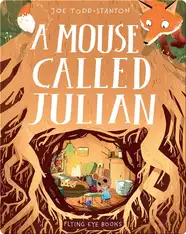A Mouse Called Julian