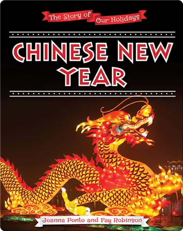 The Story of Our Holidays: Chinese New Year book